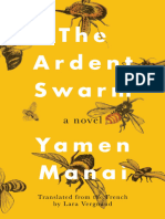 The Ardent Swarm A Novel by Yamen