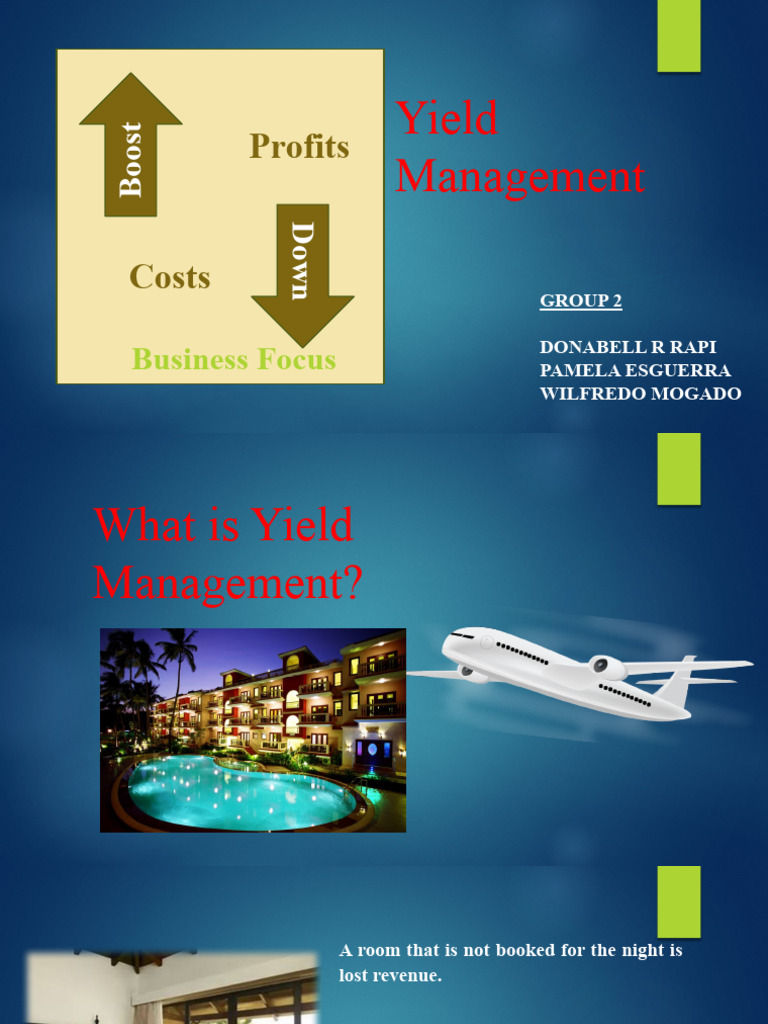 Yield Management Strategies for Hotels | PDF | Investing | Private Sector