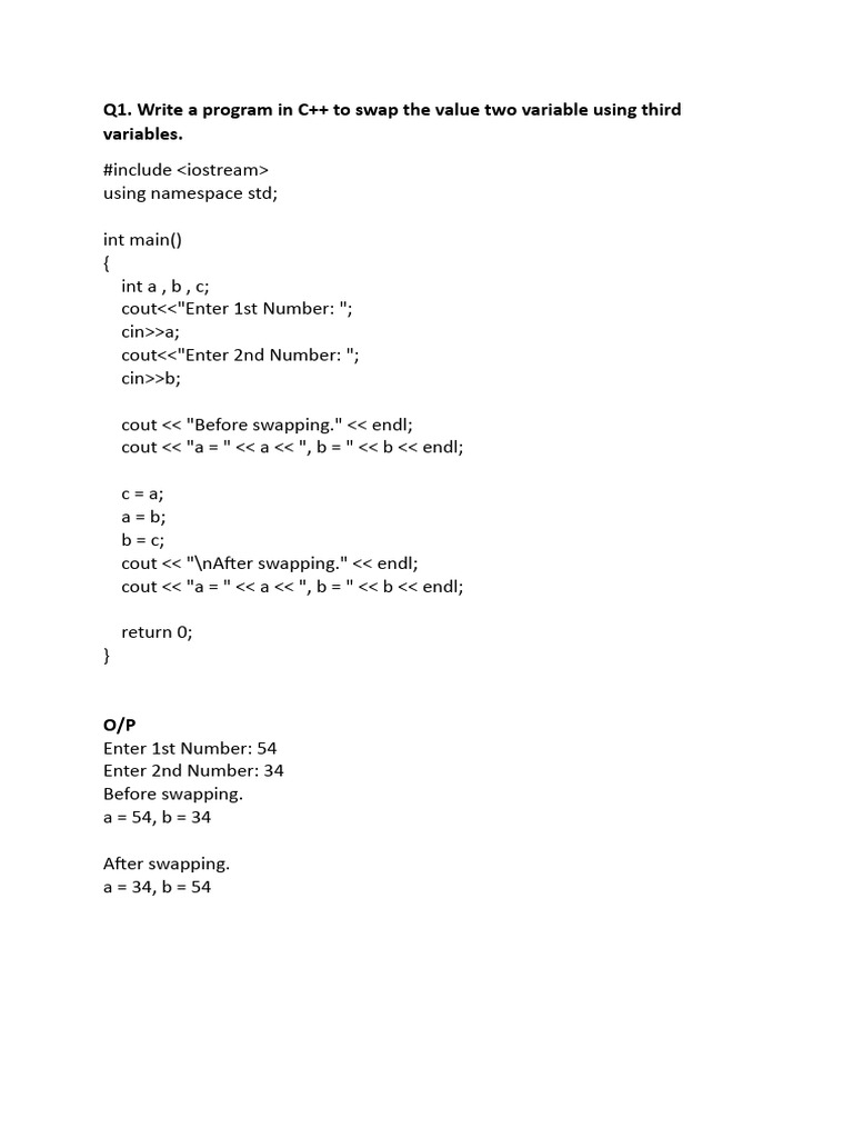 Q1. Write A Program in C++ To Swap The Value Two Variable Using Third ...
