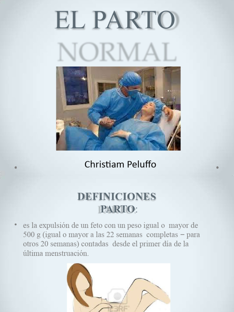 Etapas y tipos de parto normal | PDF | Parto | El embarazo