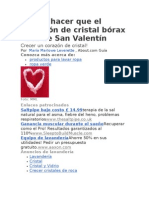 Cómo Hacer Que El Corazón de Cristal Bórax Día de San Valentín