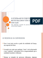 Aula 04 - O Enfraquecimento e A Ruptura Dos Vínculos Sociais