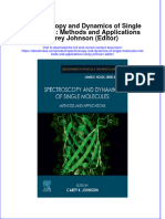 Free Download Spectroscopy and Dynamics of Single Molecules Methods and Applications Carey Johnson Editor Full Chapter PDF