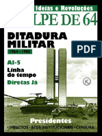 Ideias & Revoluções - Edição 33 (2020-10) - Golpe de 64. Ditadura Militar 1964 - 1985. AI 5. Linha Do Tempo. Precedentes