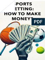 Sports Betting How To Make Money?