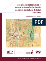 El Desplieguen Del Estado en El Poblamiento de La Montaña Del Quindio y La Fundacion de Santa Rosa de Cabal - Alonso Molina Corrales