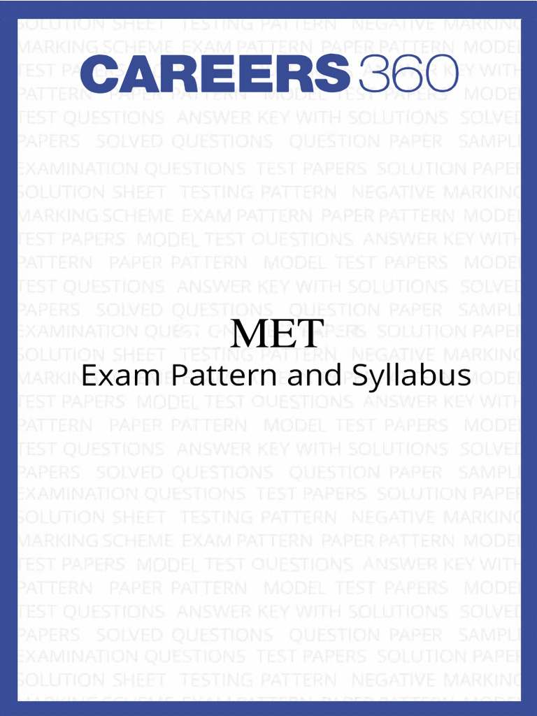 MET Exam Pattern and Syllabus-New | PDF | Optics | Chemical Bond