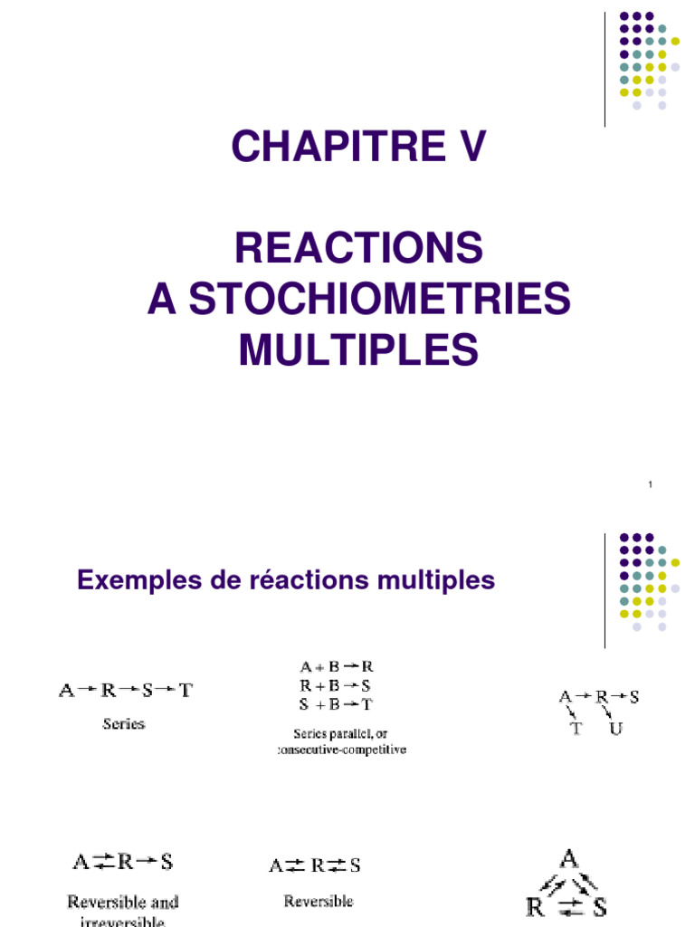 Réactions chimiques et stoechiométrie avancée | PDF | Réacteur (chimie ...