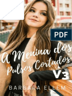 A Menina Dos Pulsos Cortados - 3 Temporada [FANFIC]