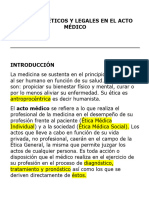 Aspectos Éticos y Legales en El Acto Médico