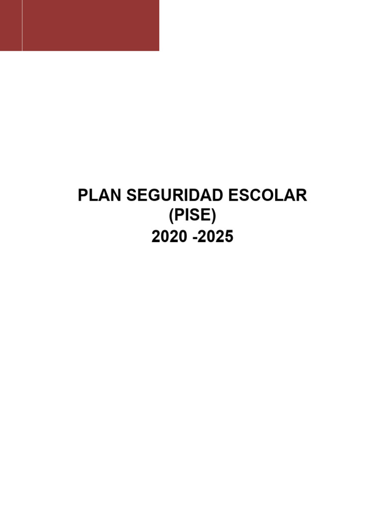 Plan Integral de Seguridad Escolar 2020-2025 | PDF | Educación de la ...