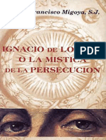Mistica de La Persecucion - S.J. P. Francisco Migoya