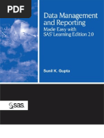 Data Management and Reporting Made Easy With Sas Learning Edition 2.0