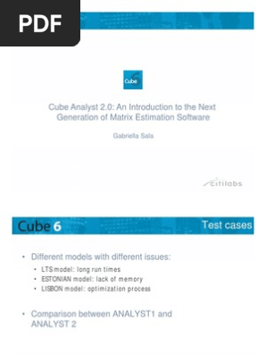 Cube Analyst 2.0: An Introduction to the Next Generation of Matrix Estimation Software