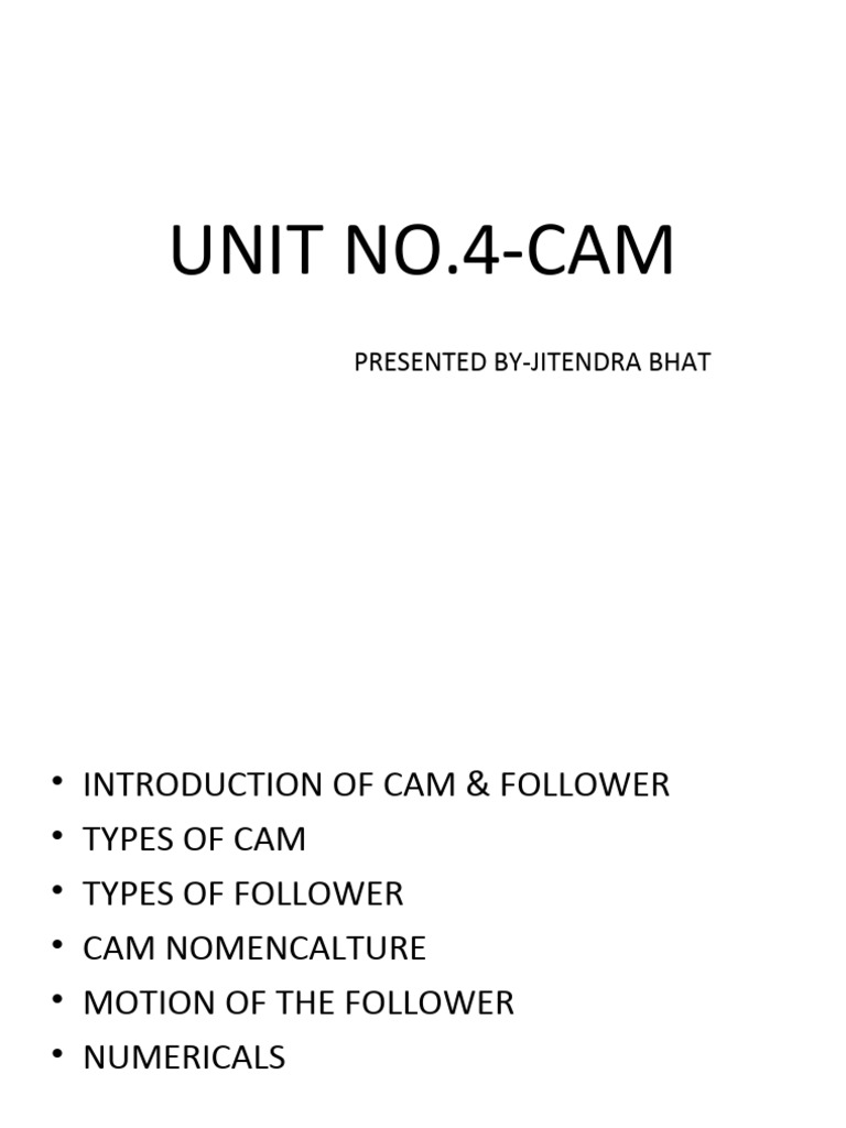 Unit no 4 cam presented by jitendra bhat pdf machines motion