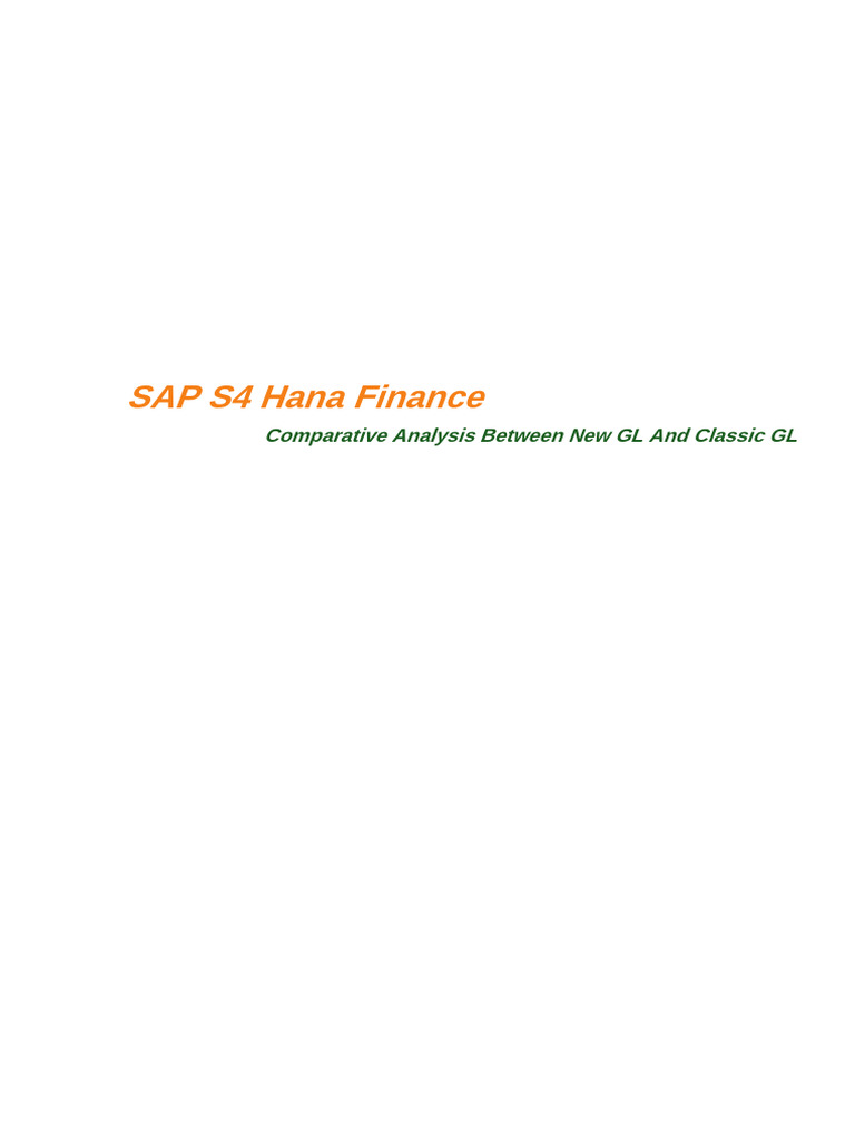New vs Classic GL in SAP S4 Hana | PDF | Valuation (Finance) | Exchange ...