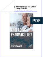 Free Download Anti Aging Pharmacology 1St Edition Vitaly Koltover Full Chapter PDF