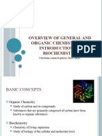Overview of General and Organic Chemistry and Introduction To Biochemistry