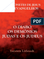 O Diabo, Os Demonios, Judas e Os Judeus - Os Oponentes de Jesus - Torsten Löfstedt