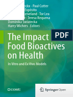 The Impact of Food Bioactives On Health