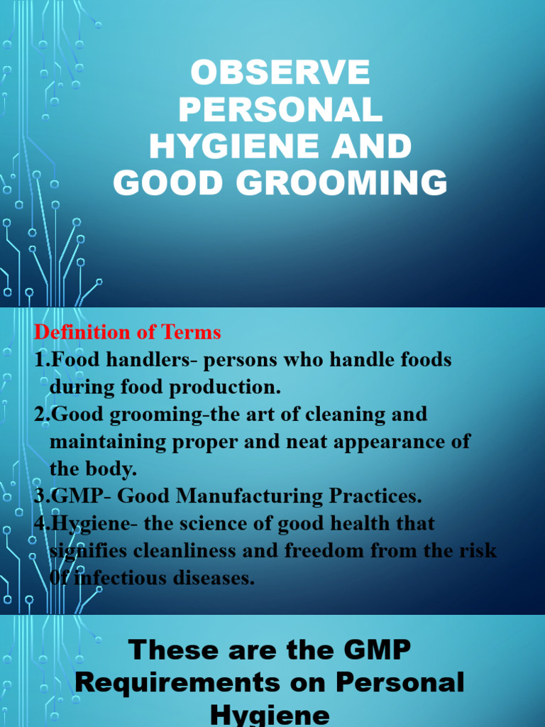 OBSERVE PERSONAL HYGIENE AND GOOD GROOMING FOR FB GROUP PDF Hygiene Infection