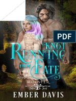 Knot Running From Fate - Ember Davis- PV