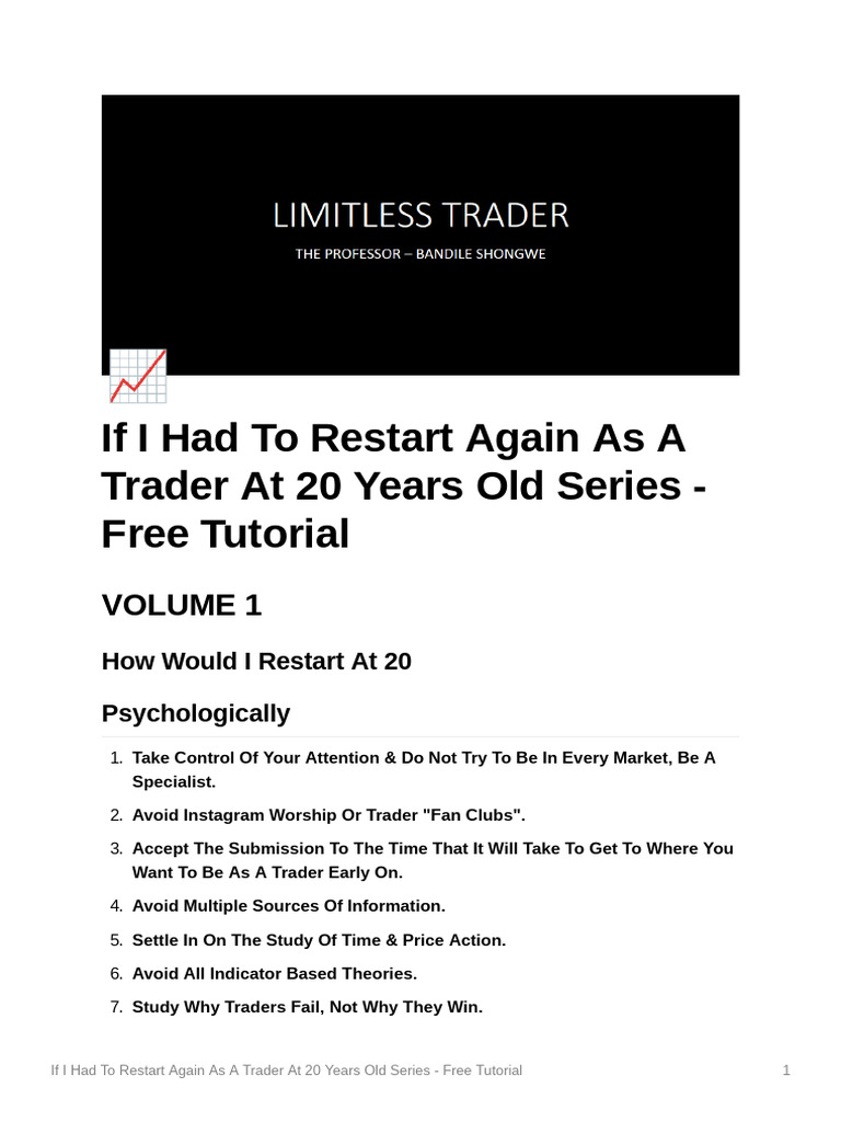 If i had to restart again as a trader at 20 years old series free