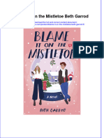 Free Download Blame It On The Mistletoe Beth Garrod 3 Full Chapter PDF