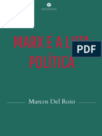 Marx e A Luta Politica - Marcos Del Roio