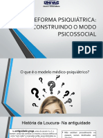 Reforma Psiquiátrica Construindo o Modo Psicossocial