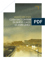 Vasco Brondi - Cosa Racconteremo Di Questi Cazzo Di Anni Zero