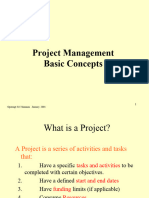 Project Management Basic Concepts: Opermgt 345 Shannon January, 2001