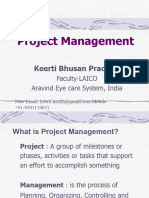 Project Management: Keerti Bhusan Pradhan