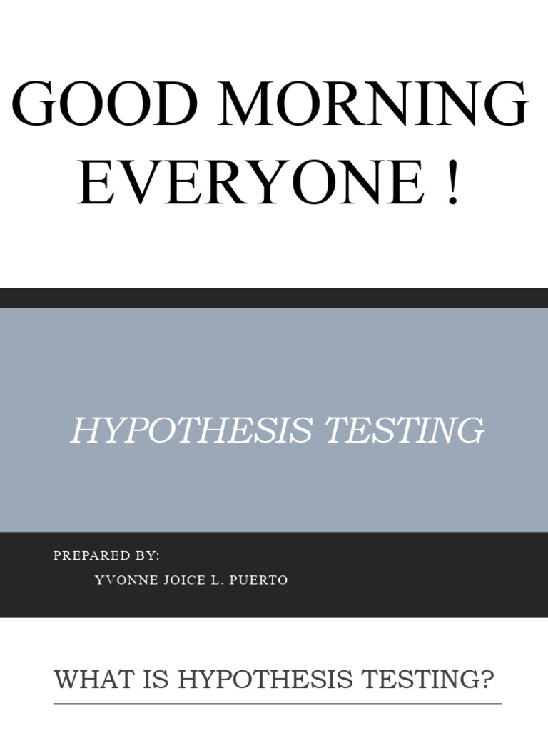 HYPOTHESIS TESTING Grade 11 | PDF | Hypothesis | Null Hypothesis