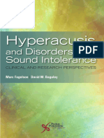 Hyperacusis and Disorders of Sound Intolerance