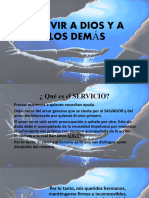 Servir A Dios y A Los Demás