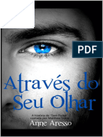 @perigosasnacionais Atraves Do Seu Olhar - Anne Aresso