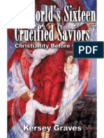 The World's Sixteen Crucified Saviors (Christianity Before Christ)