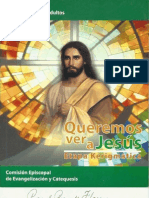 Queremos Ver A Jesus. Etapa Kerigmatica