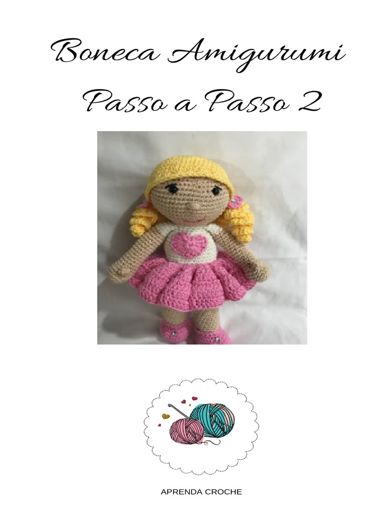 Boneca Amigurumi: Passo a Passo Completo | PDF