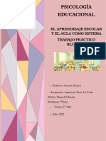 El Aprendizaje Escolar y El Aula Como Sistema Trabajo Practico Bloque 2