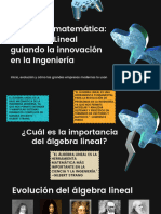 Algebra Lineal en La Ingenieria Moderna