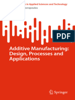 Dokumen - Pub - Additive Manufacturing Design Processes and Applications 3031337921 9783031337925