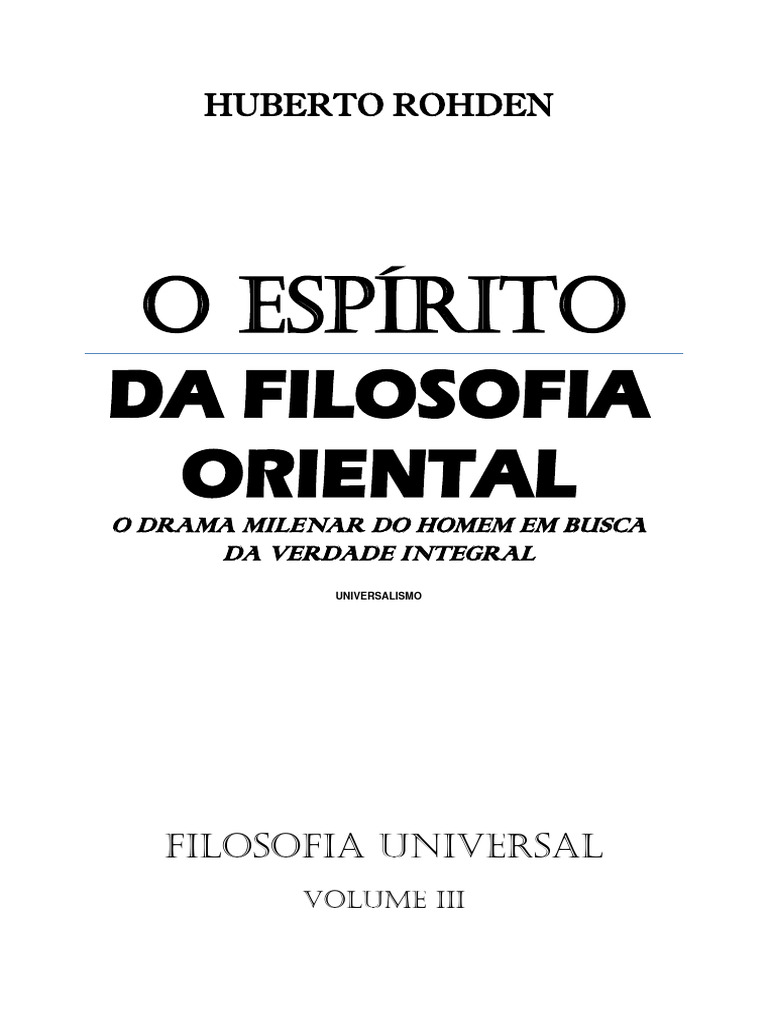Huberto Rohden O Espírito Da Filosofia Oriental PDF | PDF | Monismo | Deus