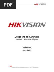 Questions and Answers: Hikvision Certification Program