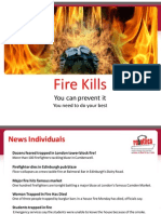 Fire Kills: You Can Prevent It