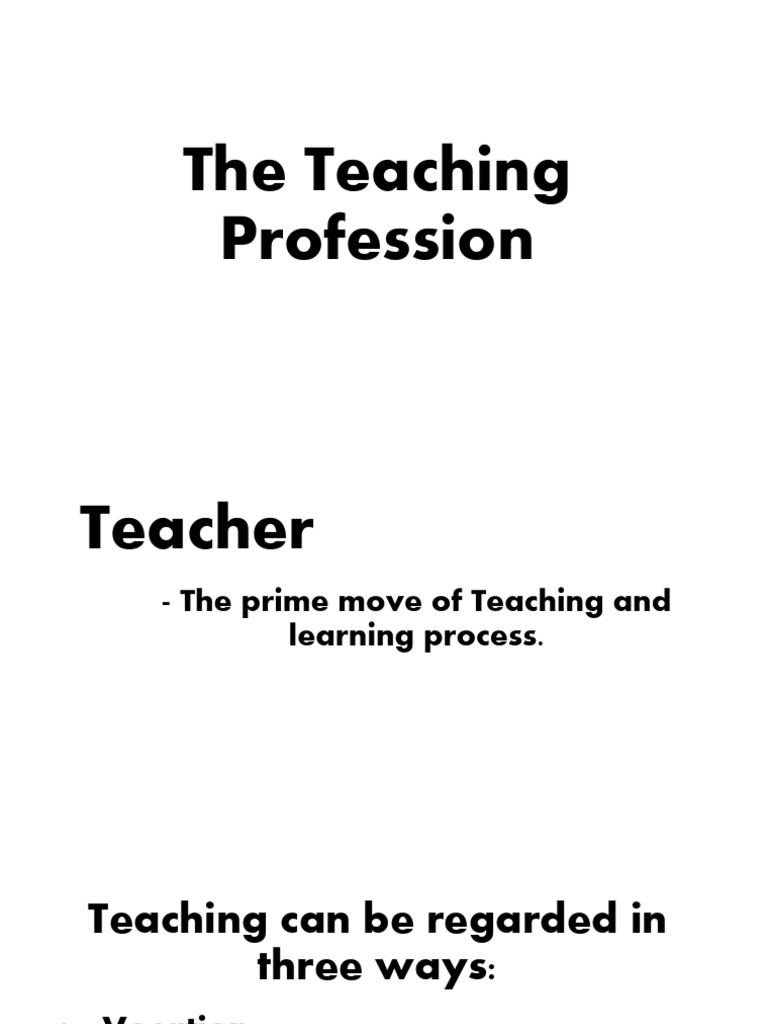 The Teaching Profession Pdf Teachers Profession