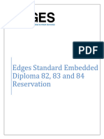 Edges Standard Embedded Diploma 82, 83 and 84 Reservation