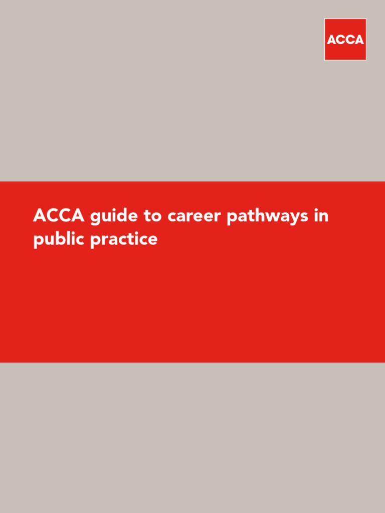 ACCA Guide To Career Pathways in Public Practice | PDF | Accounting | Audit