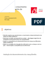 Avaliação Do Crescimento Desenvolvimento Da Criança: Prática Laboratorial 21/22 Rita Kopke